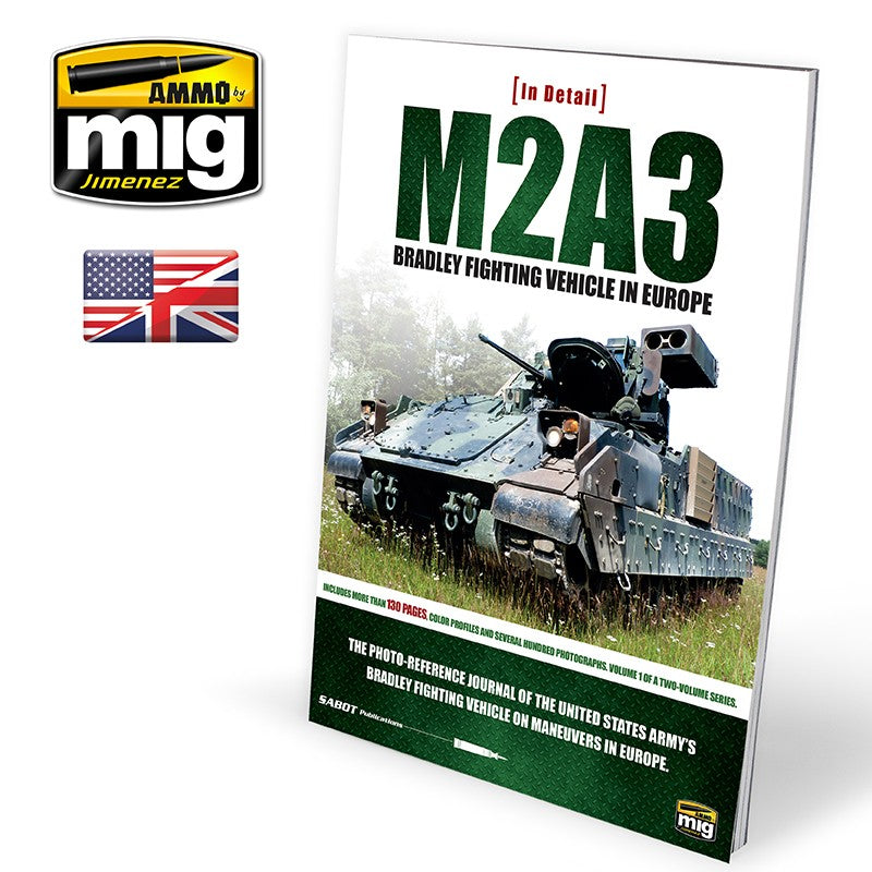 IN DETAIL - M2A3 Bradley Fighting Vehicle in Europe Vol. 1 ENGLISH