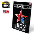 THE WEATHERING SPECIAL - Iron Factory ENGLISH
