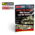 SOLUTION BOOK 23 - How to Paint WWII German Late-War Vehicles ENGLISH, CASTELLANO, FRANAIS, DEUTSCH