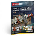 SOLUTION BOOK 28 - How to Paint Rebel Galactic Starships ENGLISH, CASTELLANO, FRANAIS, DEUTSCH