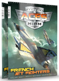 Issue 15. ACES HIGH French Jet Fighters - Spanish