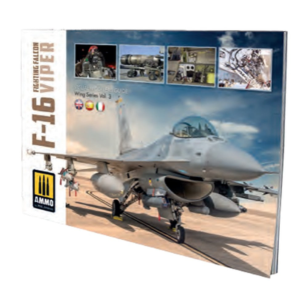 F-16 Fighting Falcon / Viper - VISUAL MODELERS GUIDE (English, Castellano, Italian)