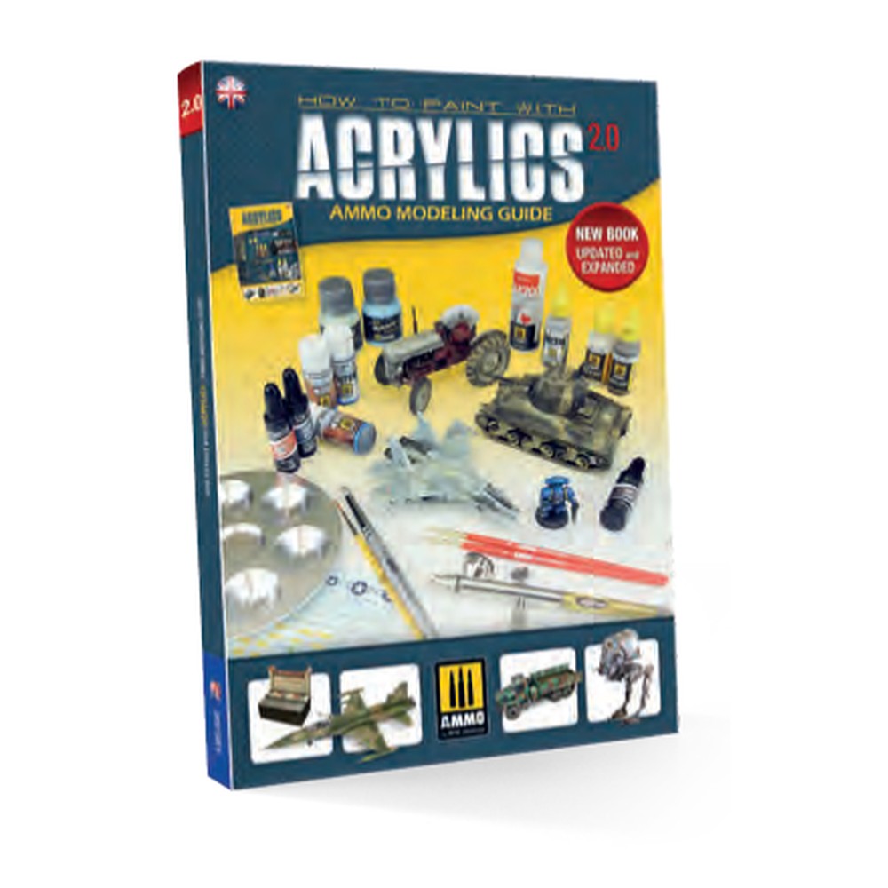 AMMO MODELLING GUIDE - How to Paint with Acrylics 2.0 ENGLISH