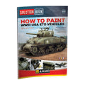 SOLUTION BOOK 22 - How to Paint WWII ETO vehicles ENGLISH, CASTELLANO, FRANAIS, DEUTSCH